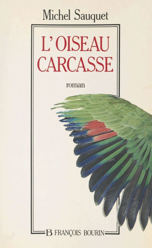 ebook cover of L'oiseau-carcasse, by Michel Sauquet