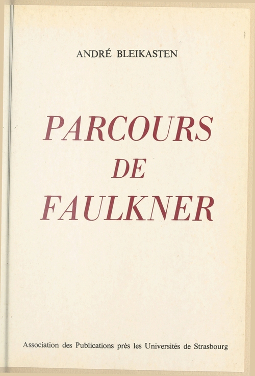 Couverture ebook de Parcours de Faulkner, de Bleikasten