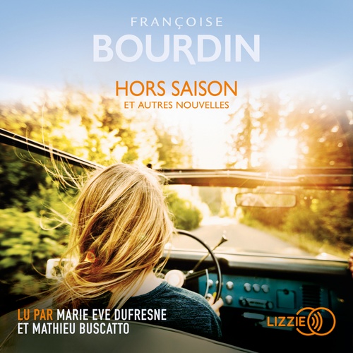Couverture audiobook de Hors saison et autres nouvelles, de Françoise Bourdin