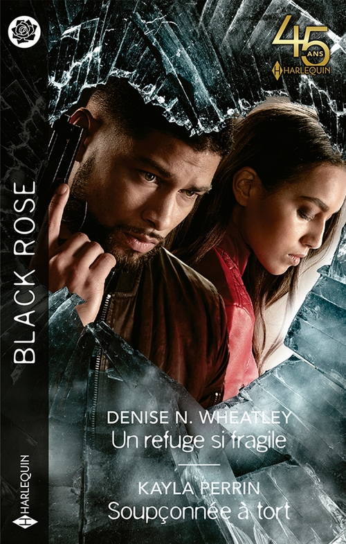 ebook cover of Un refuge si fragile - Soupçonnée à tort, by Kayla Perrin, Denise N. Wheatley