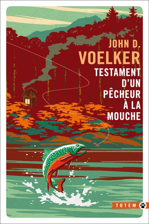 Couverture ebook de Testament d'un pêcheur à la mouche, de John D. Volker
