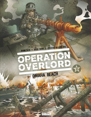 ebook cover of Opération Overlord - Tome 02, by Christian Dalla vecchia, Davidé Fabbri, Bruno Falba
