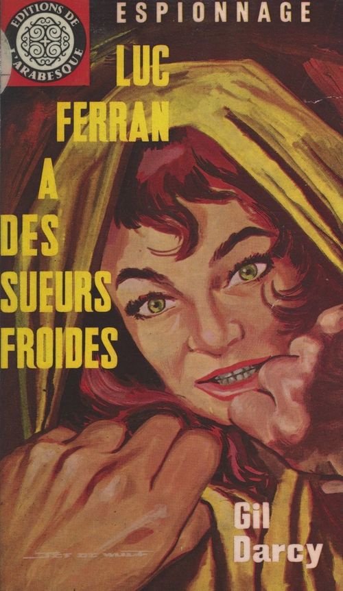 ebook cover of Luc Ferran a des sueurs froides, by Gil Darcy