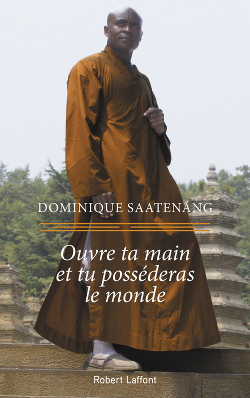 Couverture ebook de Ouvre ta main et tu posséderas le monde, de Claude Mendibil, Dominique Saatenang