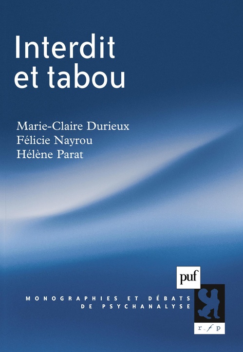 ebook cover of Interdit et tabou, by Marie-claire Durieux, Félicie Nayrou, Hélène Parat