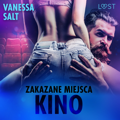 audiobook cover of Zakazane miejsca: Kino - opowiadanie erotyczne, by Vanessa Salt