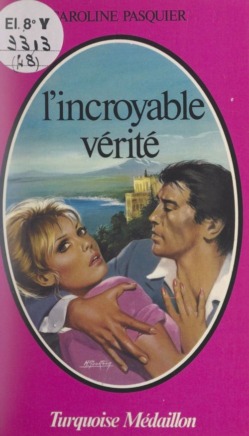 ebook cover of L'incroyable vérité, by Caroline Pasquier