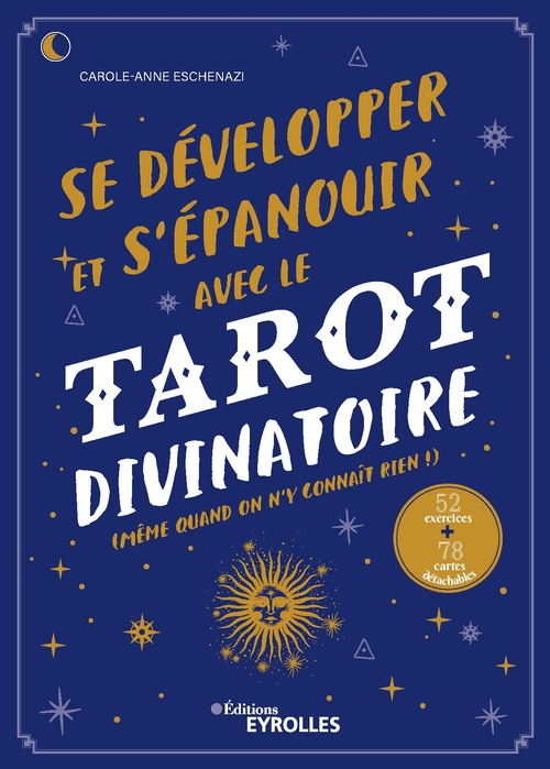 ebook cover of Se développer et s'épanouir avec le tarot divinatoire, by Carole-Anne Eschenazi