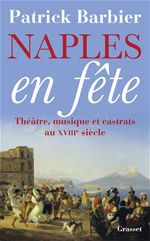 Couverture ebook de Naples en fête, de Patrick Barbier