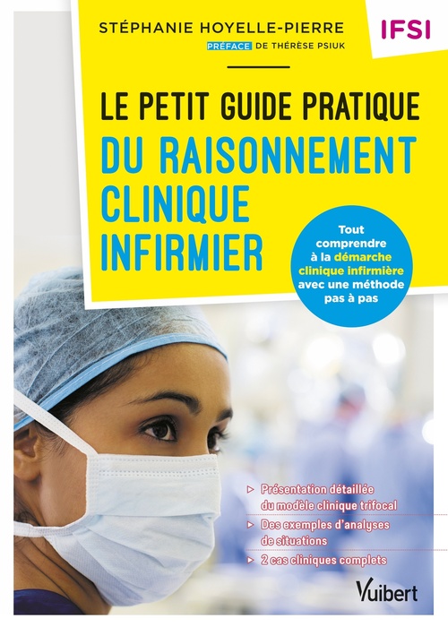 Couverture ebook de Le petit guide pratique du raisonnement clinique infirmier - IFSI, de Stéphanie Hoyelle-Pierre