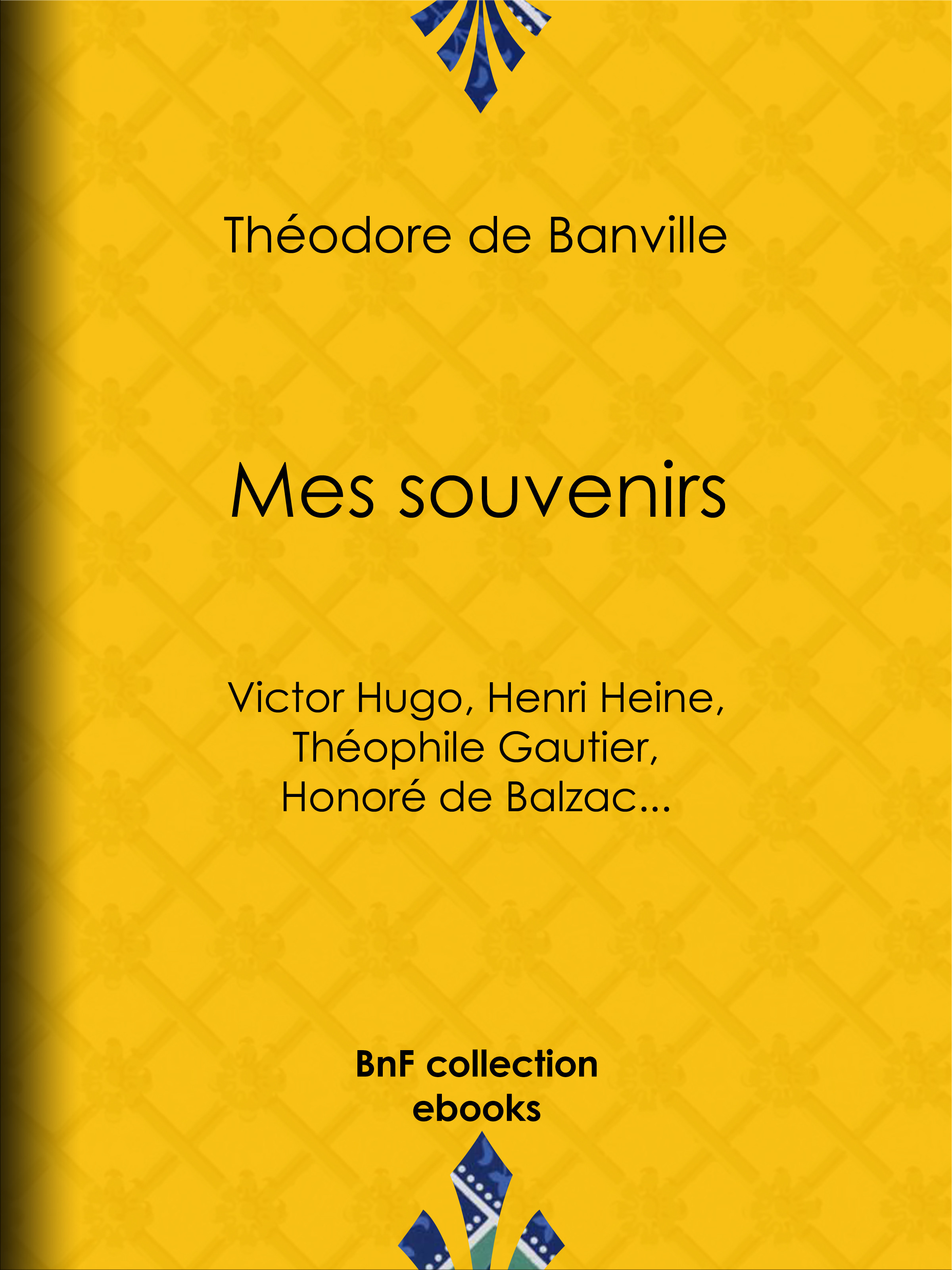 ebook cover of Mes souvenirs, by Théodore de Banville