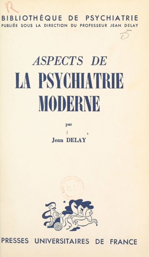 ebook cover of Aspects de la psychiatrie moderne, by Jean Delay