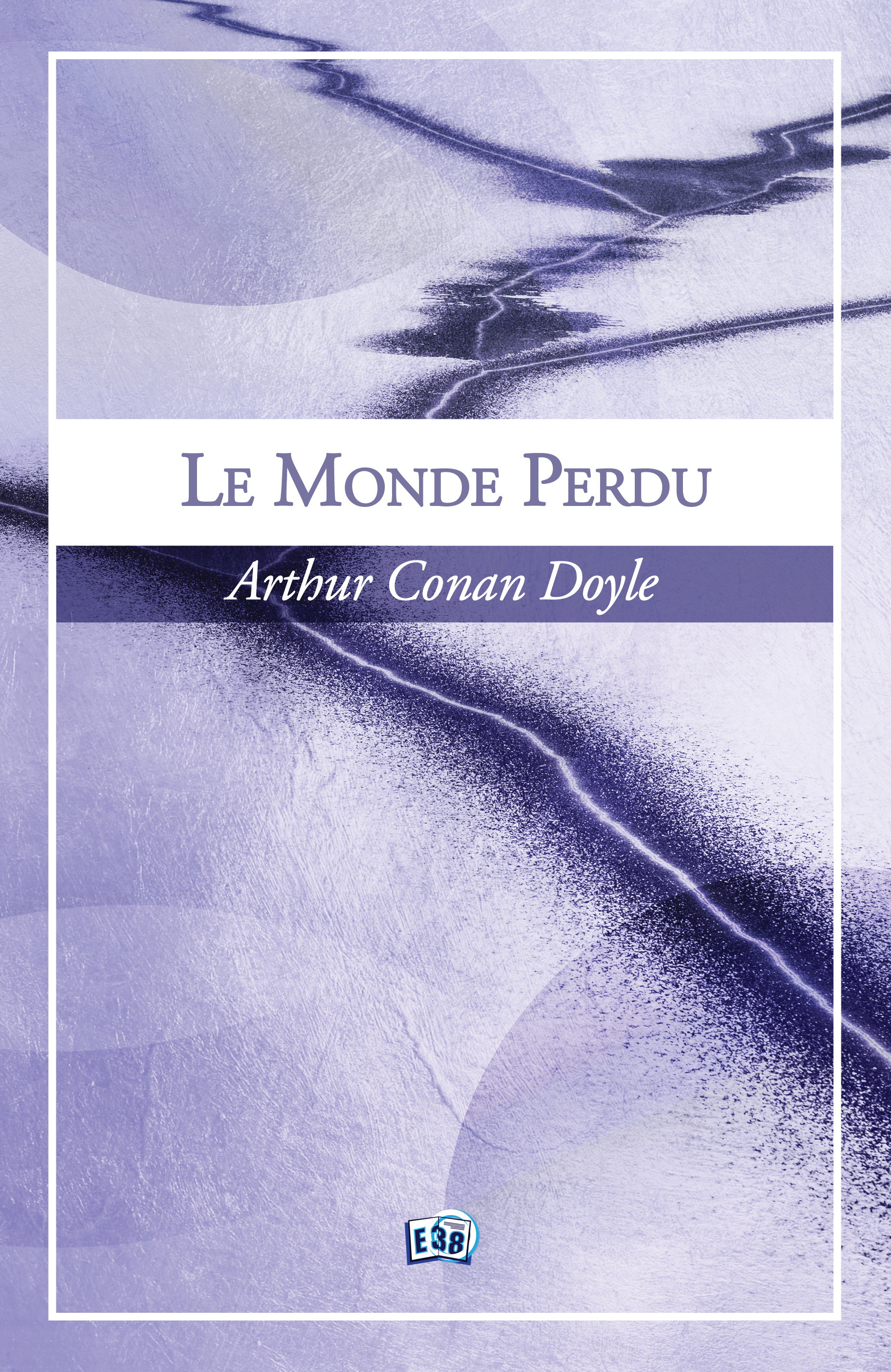 ebook cover of Le monde perdu, by Arthur Conan Doyle