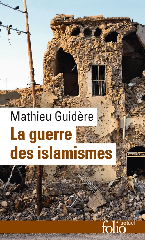 ebook cover of La guerre des islamismes, by Mathieu Guidère