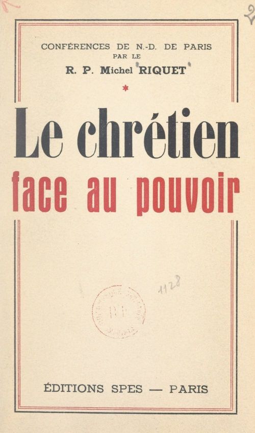 ebook cover of Le Chrétien face au pouvoir, by Michel Riquet