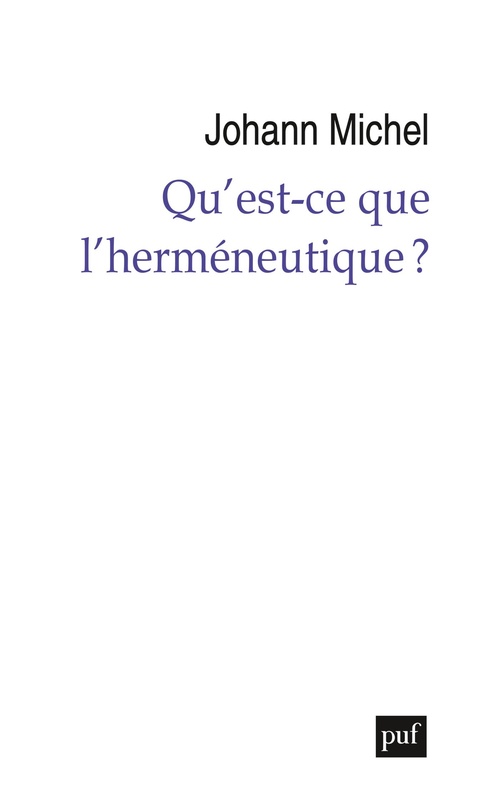 ebook cover of Qu´est-ce que l´herméneutique ?, by Johann Michel