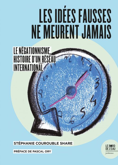 ebook cover of Les idées fausses ne meurent jamais..., by Stéphanie Courouble Share