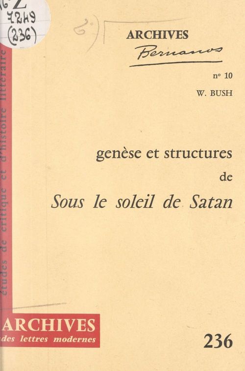 Couverture ebook de Genèse et structures de "Sous le soleil de Satan" d'après le manuscrit Bodmer, de William Bush