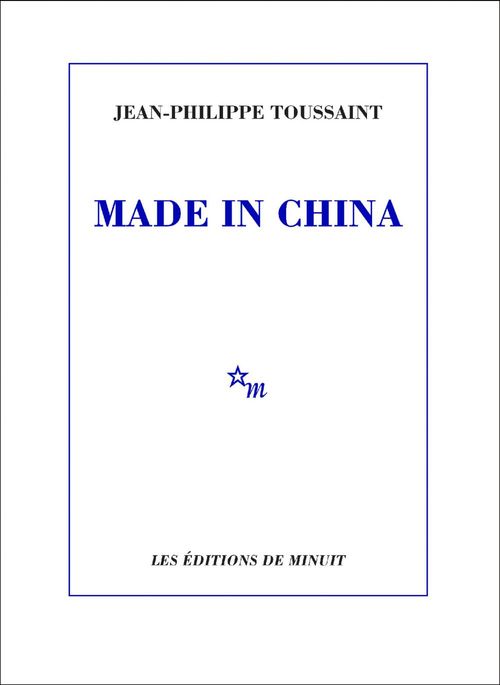 Couverture ebook de Made in China, de Jean-Philippe Toussaint