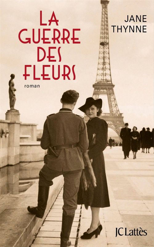 ebook cover of La guerre des fleurs, by Jane Thynne