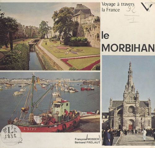ebook cover of Voyage à travers le Morbihan, by Bertrand Frelaut, Francoise Mosser