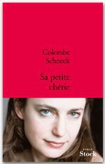 Couverture ebook de Sa petite chérie, de Colombe Schneck