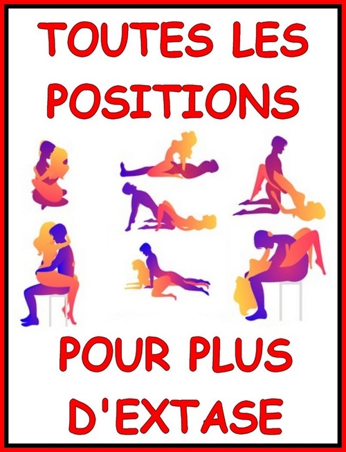 ebook cover of Toutes les positions pour plus d´extase, by Lisa Delathier