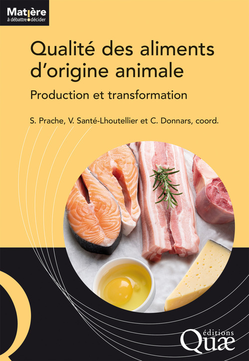 ebook cover of Qualité des aliments d'origine animale, by Catherine Donnars, Sophie Prache, Veronique Sante-lhoutellier
