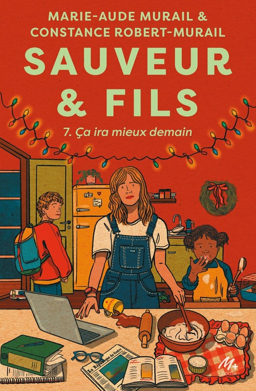 Couverture ebook de Sauveur & Fils - Saison 7, de Marie-Aude Murail, Constance Robert-Murail