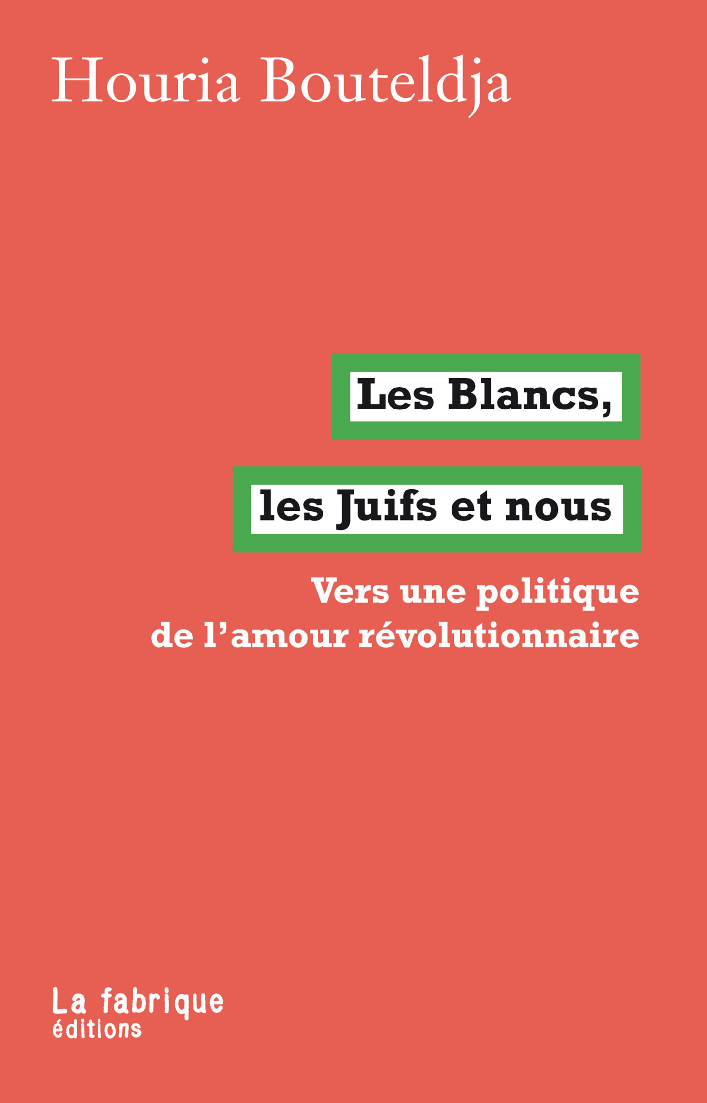 Couverture ebook de Les Blancs, les Juifs et nous, de Houria Bouteldja