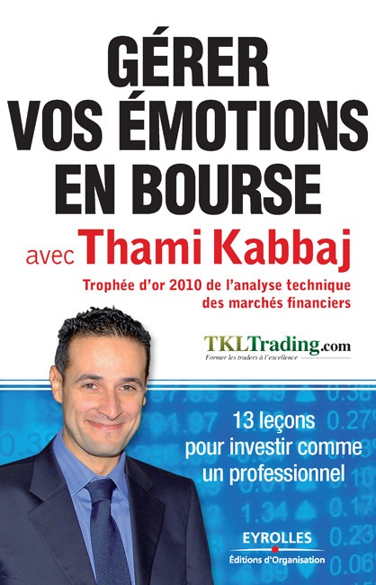 Couverture ebook de Gérer vos émotions en bourse avec Thami Kabbaj, de Thami Kabbaj