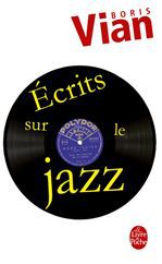 Couverture ebook de Ecrits sur le jazz, de Boris Vian