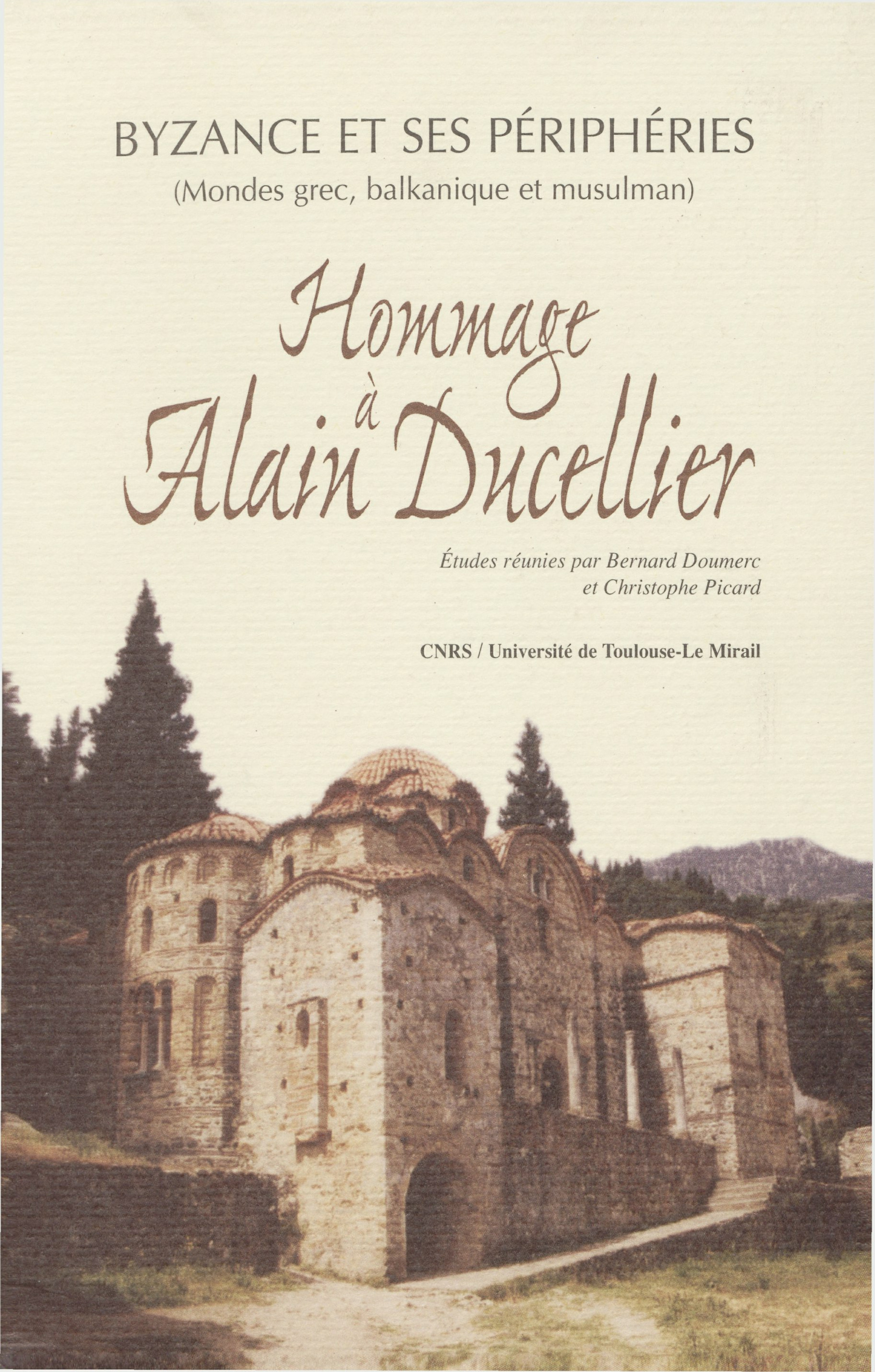ebook cover of Byzance et ses périphéries (Mondes grec, balkanique et musulman), by