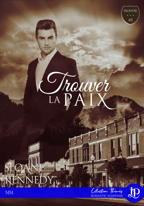 Couverture ebook de Trouver... la paix, de Sloane Kennedy