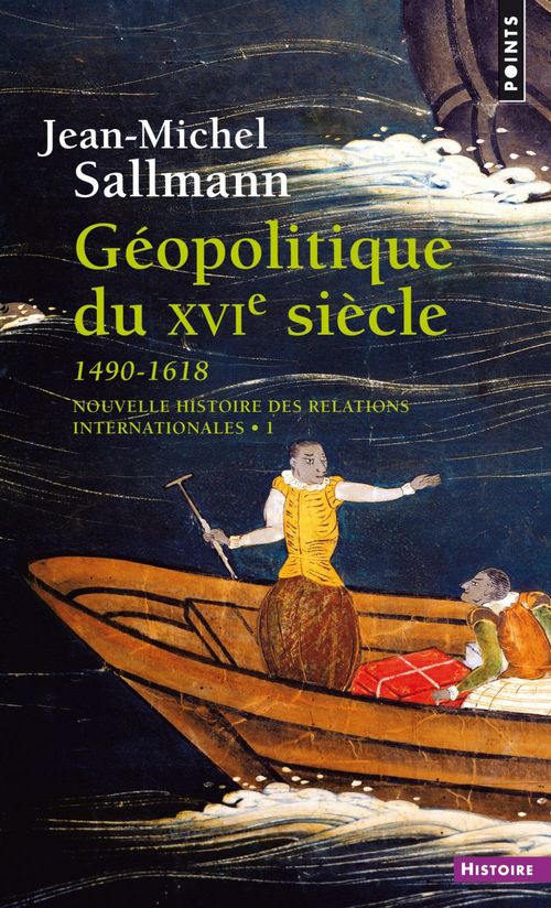 Couverture ebook de Géopolitique du XVIe siècle (1490-1618), de Sallman Jean-Michel