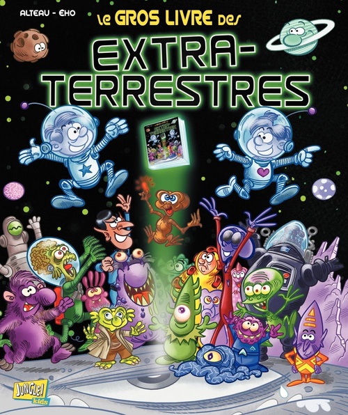 Couverture ebook de Le Gros Livre des Extra-terrestres, de Alteau, Eho