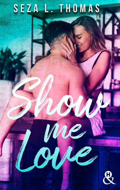 ebook cover of Show Me Love, by Seza L. Thomas