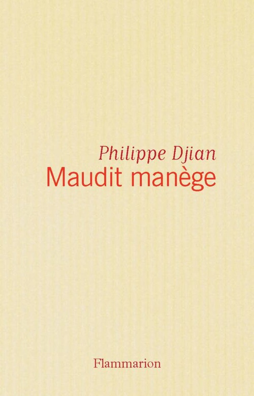 ebook cover of Maudit manège, by Philippe Djian