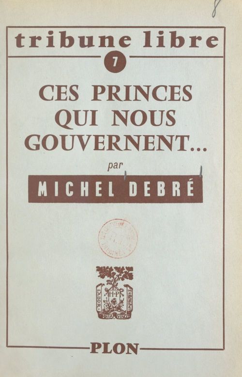 Couverture ebook de Ces princes qui nous gouvernent, de Michel Debré