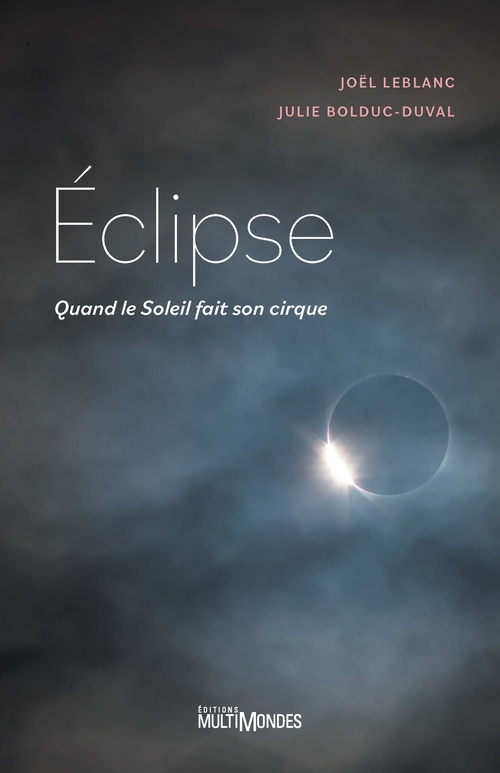 Couverture ebook de Éclipse, de Julie Bolduc-Duval, Joël Leblanc