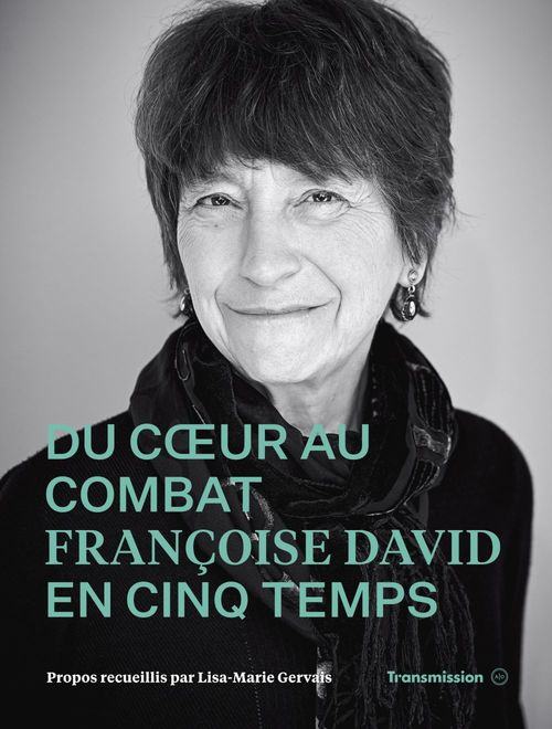 ebook cover of Du coeur au combat, by Françoise David