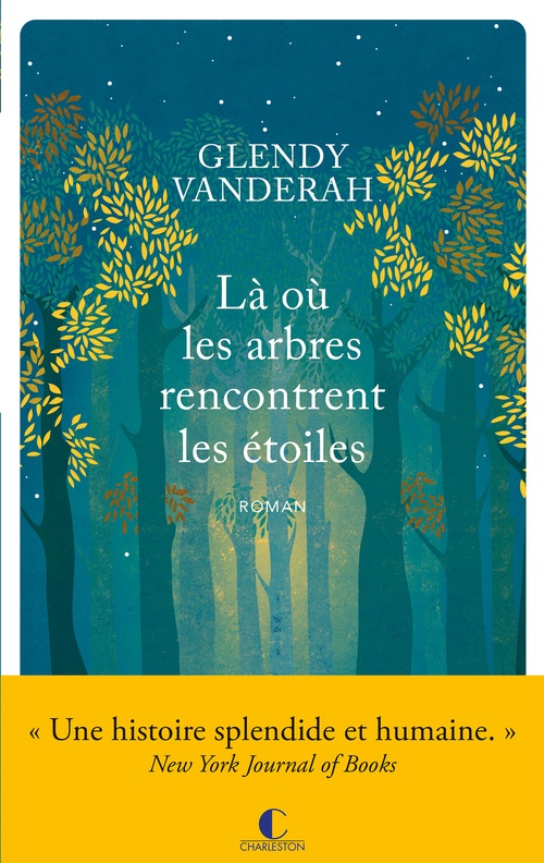 Couverture ebook de Là où les arbres rencontrent les étoiles, de Glendy Vanderah