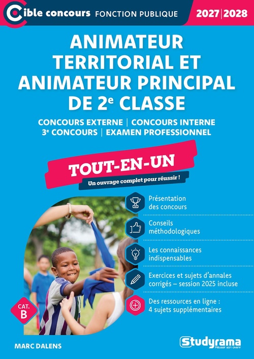 Couverture ebook de Animateur territorial et Animateur principal de 2e classe - Tout-en-un - Catégorie B - Concours 2027-2028, de Marc Dalens