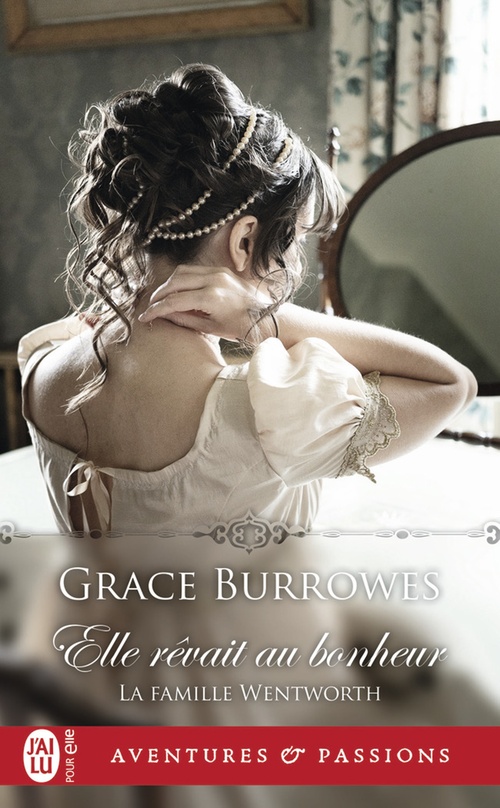 Couverture ebook de La famille Wentworth (Tome 2) - Elle rêvait au bonheur, de Grace Burrowes
