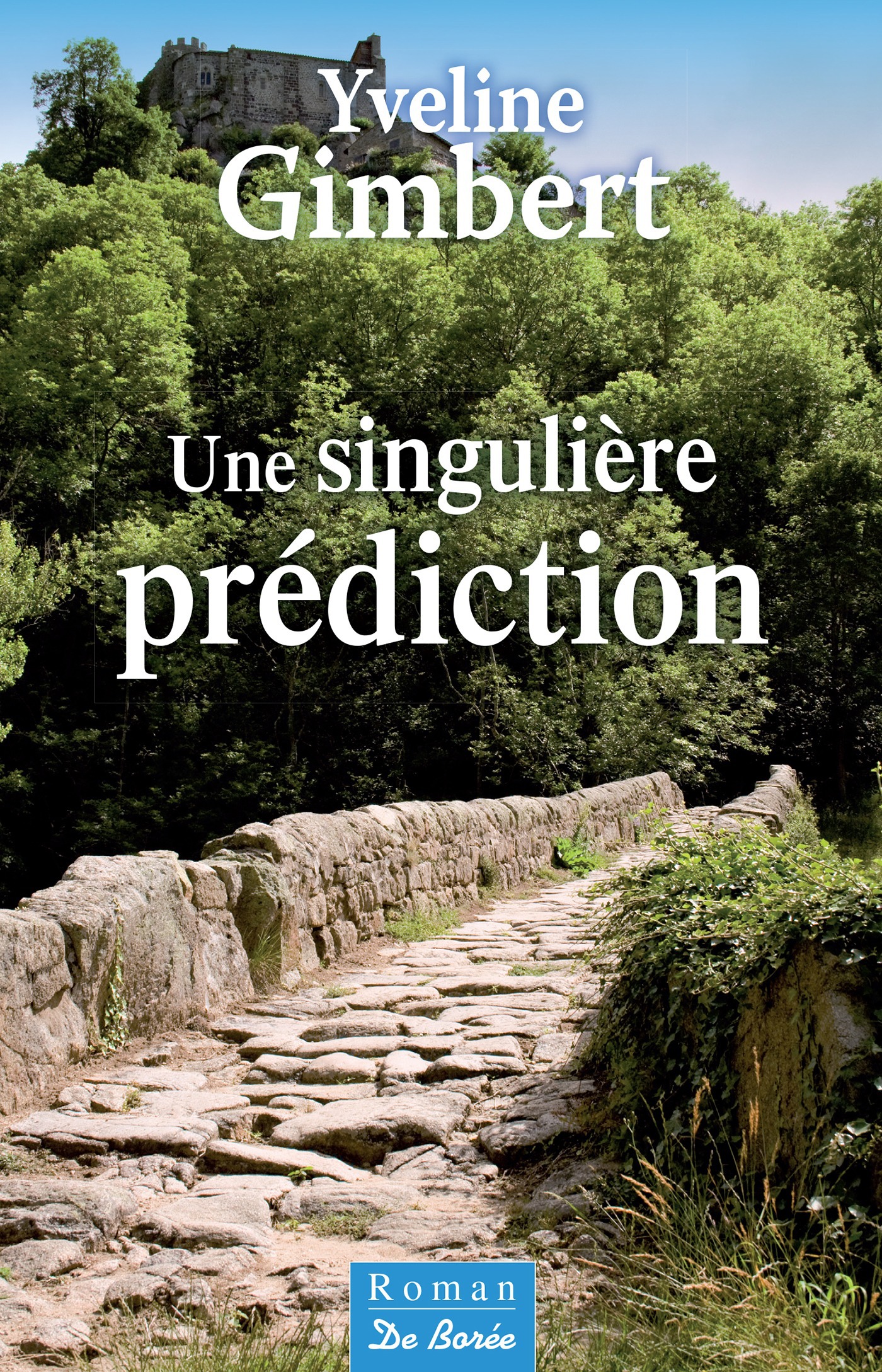 Couverture ebook de Une singulière prédiction, de Yveline Gimbert