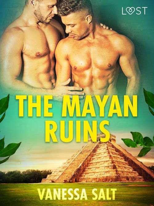Couverture ebook de The Mayan Ruins - Erotic Short Story, de Vanessa Salt