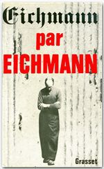 Couverture ebook de Eichmann par Eichmann, de Pierre Joffroy