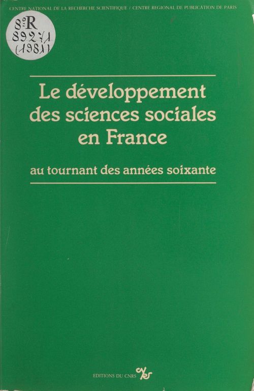 Couverture ebook de Le développement des sciences sociales en France au tournant des années soixante, de Alain Drouard