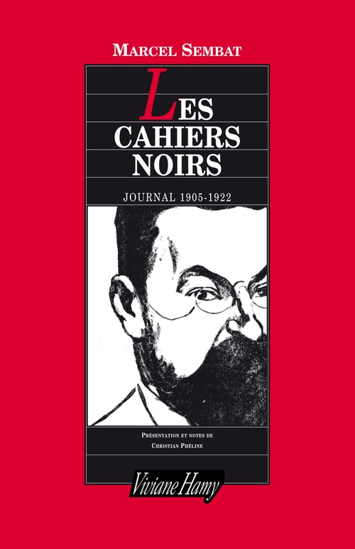 Couverture ebook de Les Cahiers noirs, journal 1905-1922, de Marcel Sembat