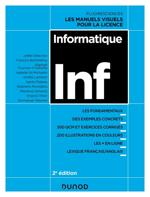 ebook cover of Informatique - 2e éd., by François Barthélémy, Joëlle Delacroix, Raphaël Fournier-S'niehotta, Isabelle Gil-Michalon